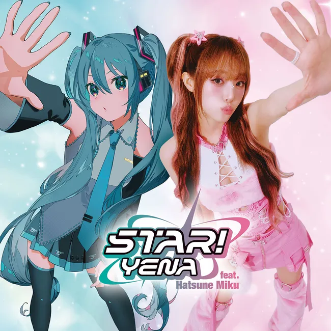 YENA – STAR! (feat. Hatsune Miku) YENA – STAR! (feat. Hatsune Miku)