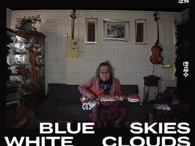Han Dae Su – Blue Skies White Clouds