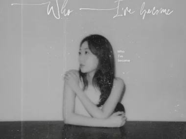 Heo Hoy Kyung – Who I’ve Become