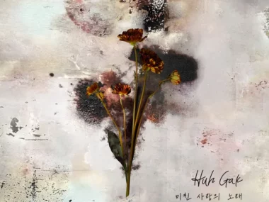 Huh Gak – Crazy Love Song