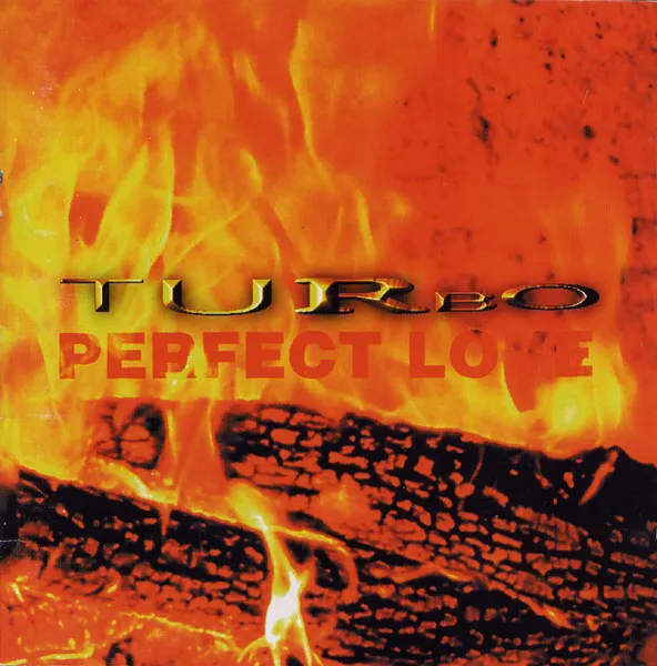 TURBO – Perfect Love TURBO – Perfect Love