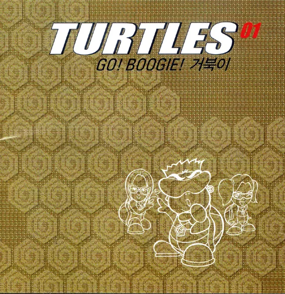 Turtles – Go! Boogie! Turtles – Go! Boogie!