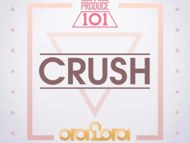 I.O.I – Crush (From PRODUCE 101)