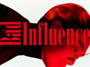 Bernard Park – Bad Influence