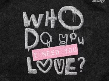 IN A MINUTE – [Who Do You Love? : I Need You]