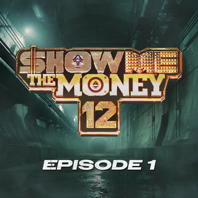 V.A. – Show Me the Money 12 Episode 1 V.A. – Show Me the Money 12 Episode 1