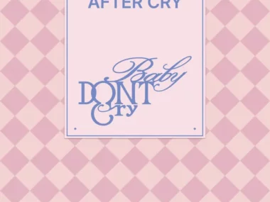Baby DONT Cry – The 1st Mini Album [AFTER CRY]