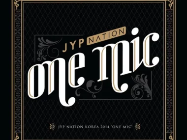 JYP NATION – JYP Nation Korea 2014 ‘One Mic’ (Live)