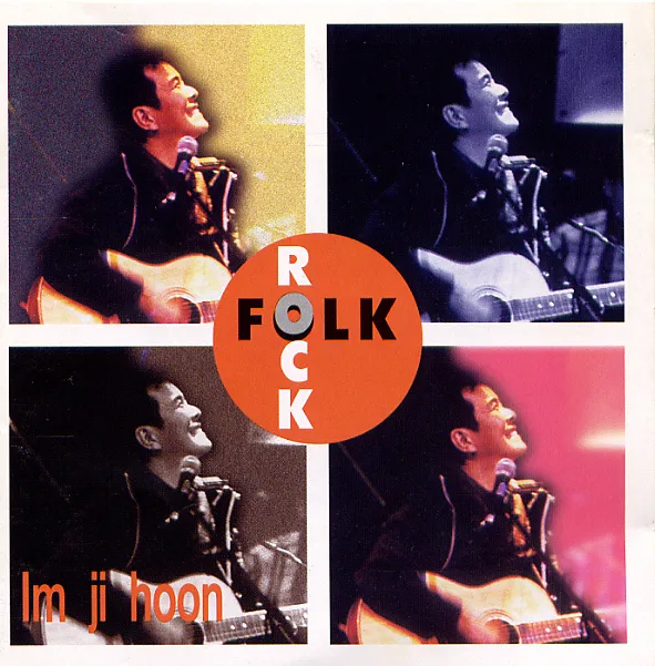Im Ji Hun – Folk & Rock Im Ji Hun – Folk & Rock