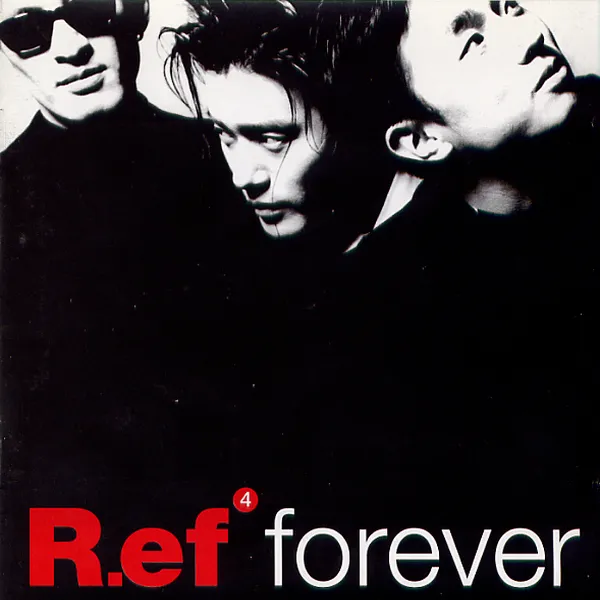 R.ef – Forever