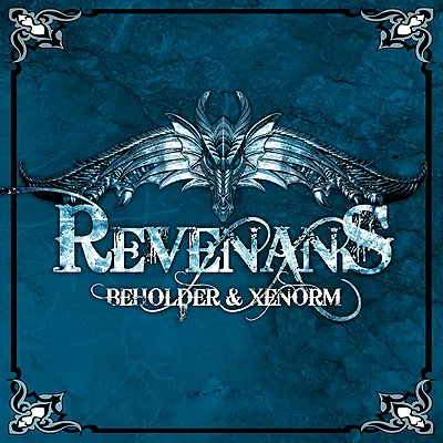 Revenans – Beholder & Xenorm Revenans – Beholder & Xenorm