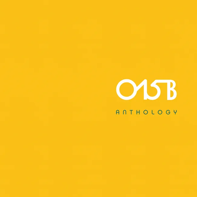 015B – Anthology 015B – Anthology