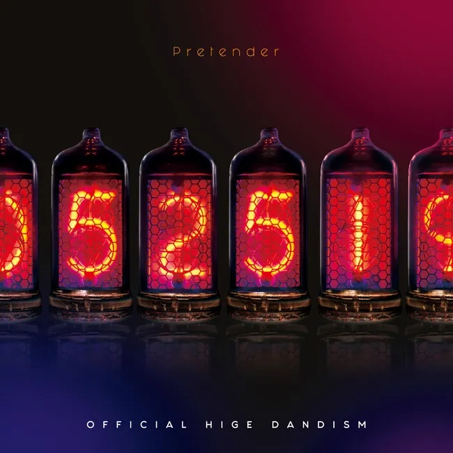 OFFICIAL HIGE DANDISM – Pretender OFFICIAL HIGE DANDISM – Pretender