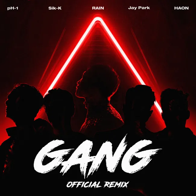 Sik-K, pH-1, Jay Park, HAON – GANG (Official Remix) Sik-K, pH-1, Jay Park, HAON – GANG (Official Remix)