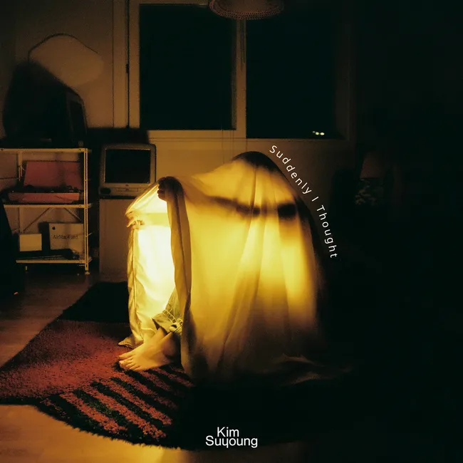 KIM SUYOUNG – Suddenly I Thought KIM SUYOUNG – Suddenly I Thought