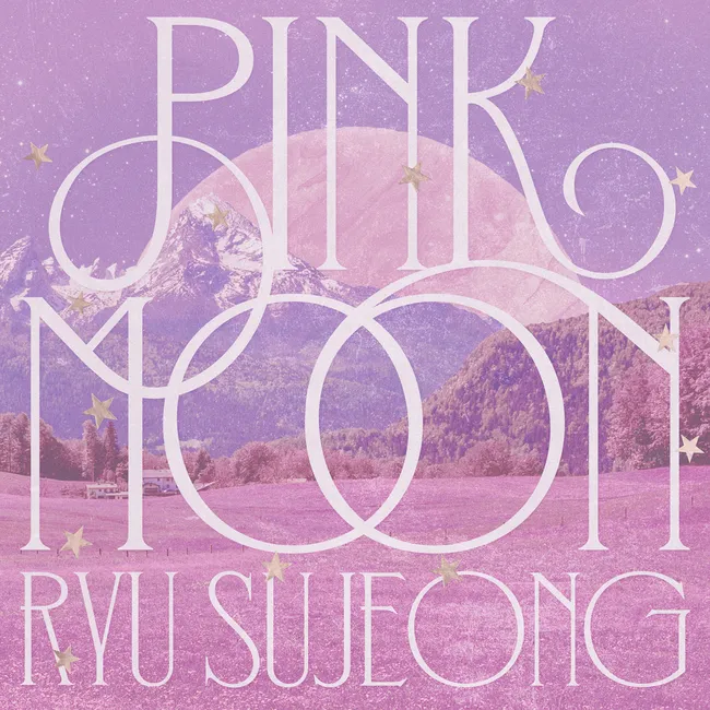 Ryu Sujeong – PINK MOON Ryu Sujeong – PINK MOON