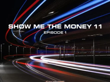 V.A. – Show Me The Money 11 Episode 1