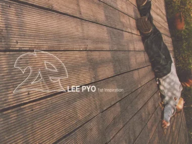 Lee Pyo – Inspiraton