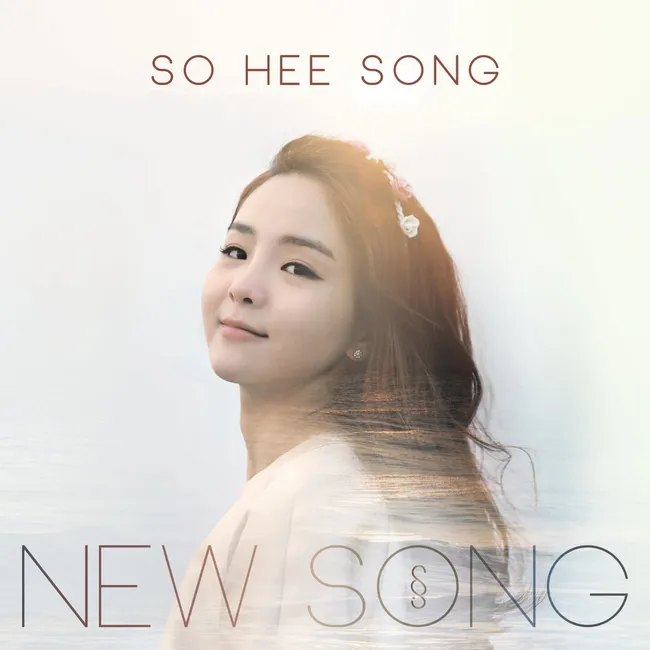 Song So Hee – NEW SONG Song So Hee – NEW SONG