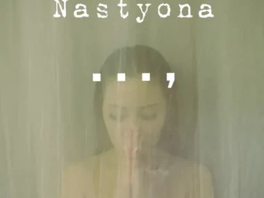 Nastyona – Don’t Die
