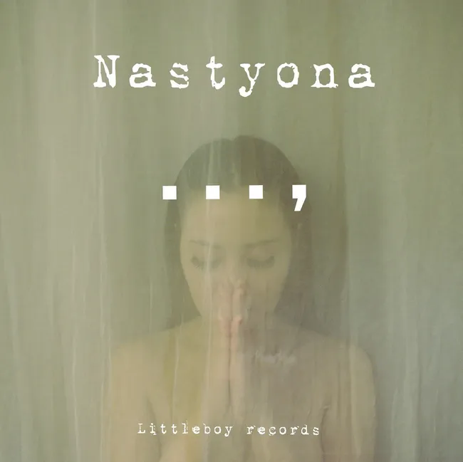 Nastyona – Don’t Die