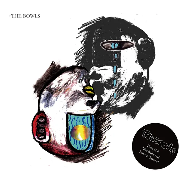 The Bowls – The Ballad Of Bowlin’ Bowls The Bowls – The Ballad Of Bowlin’ Bowls