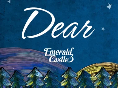 Emerald Castle – Dear