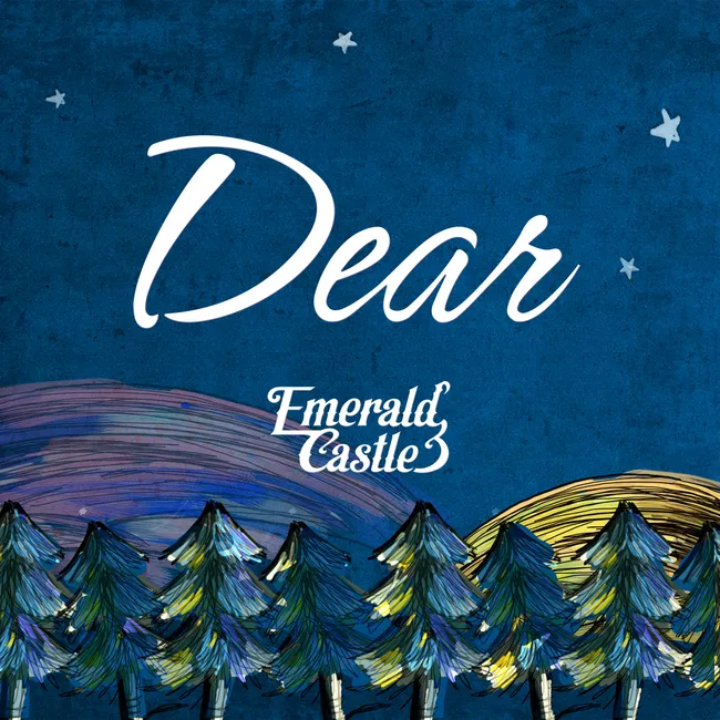 Emerald Castle – Dear Emerald Castle – Dear