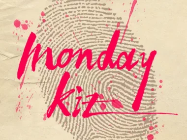 Monday Kiz – Hardest Word