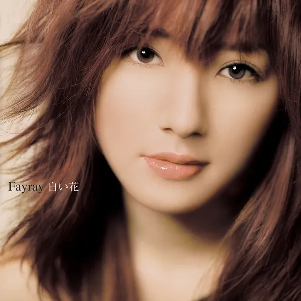 Fayray – SHIROIHANA Fayray – SHIROIHANA