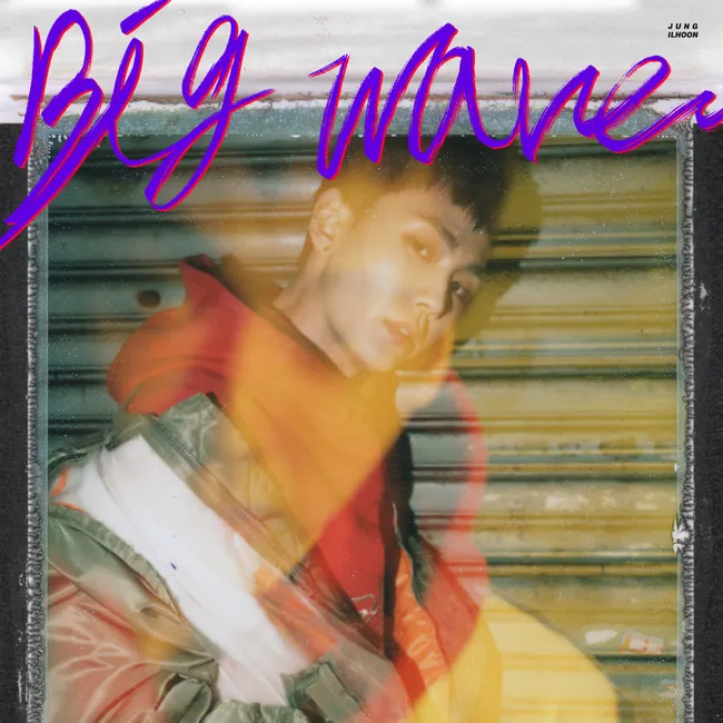 ILHOON – Big wave ILHOON – Big wave