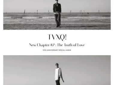 TVXQ! – New Chapter #2 : The Truth of Love – 15th Anniversary Special Album
