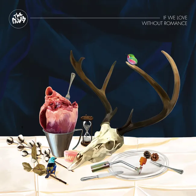 The Bowls – If We Love Without Romance The Bowls – If We Love Without Romance