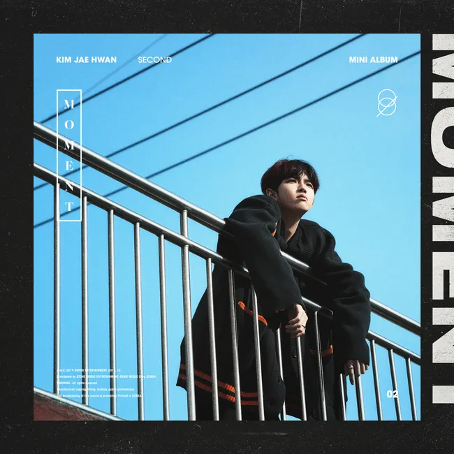 KIM JAE HWAN – MOMENT KIM JAE HWAN – MOMENT