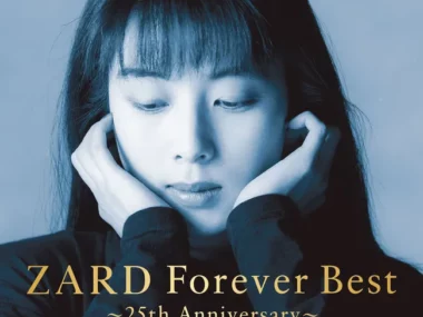 ZARD – ZARD Forever Best ~25th Anniversary~