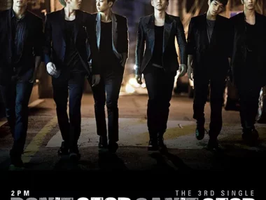 2PM – Don’t Stop Can’t Stop