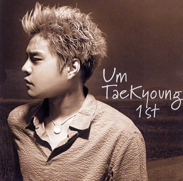 Um Tea Kyung – Um Tae Kyoung 1st Um Tea Kyung – Um Tae Kyoung 1st