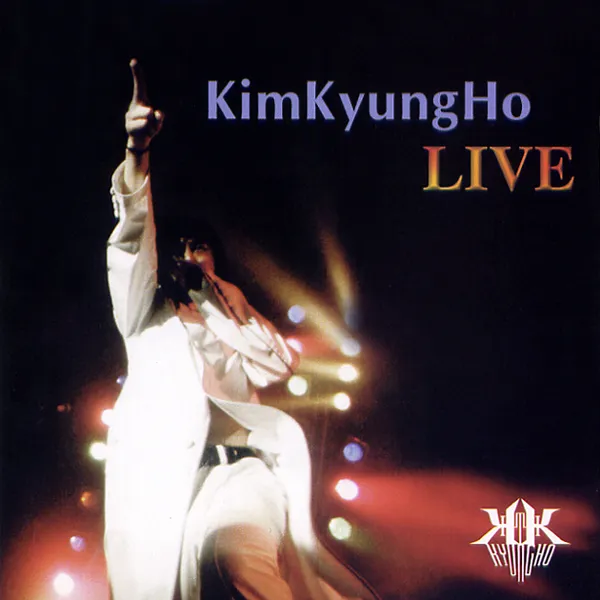 Kim Kyung Ho – Kim Kyung Ho Live Kim Kyung Ho – Kim Kyung Ho Live