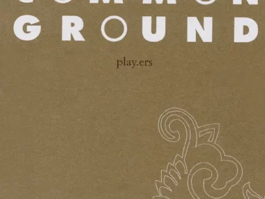 COMMON GROUND – Play.ers