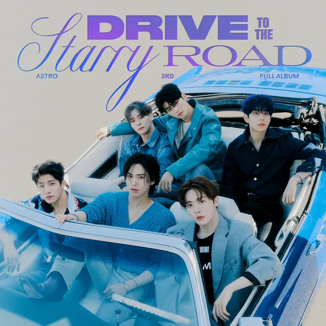 ASTRO – Drive to the Starry Road ASTRO – Drive to the Starry Road