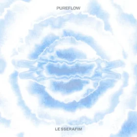 LE SSERAFIM – ‘PUREFLOW’ pt.1