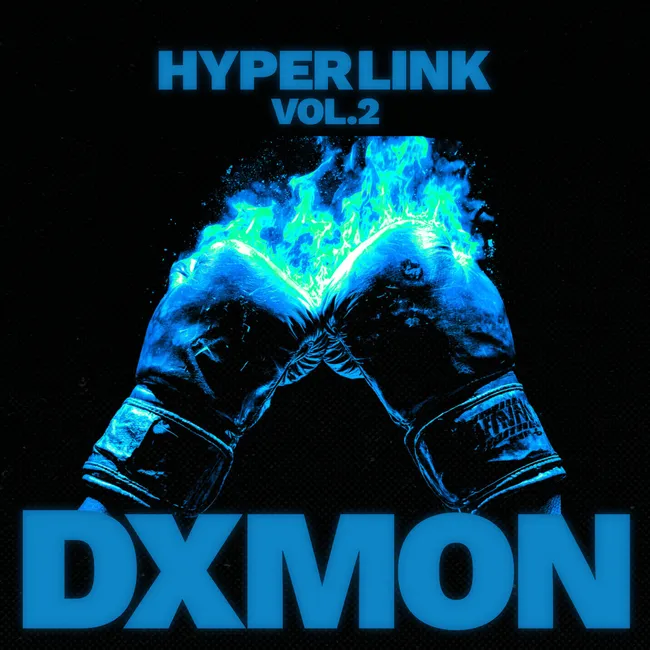 DXMON – HYPER LINK: Vol.2 DXMON – HYPER LINK: Vol.2