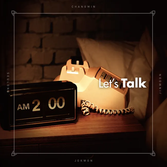 2am – Let’s Talk 2am – Let’s Talk