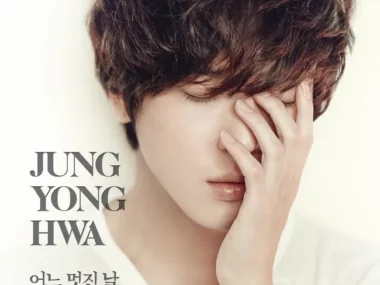 Jung Yong Hwa – One Fine Day