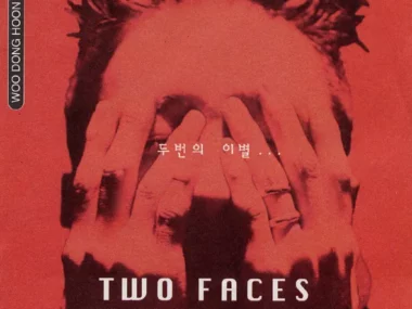 Woo Dong Hoon – Two Faces