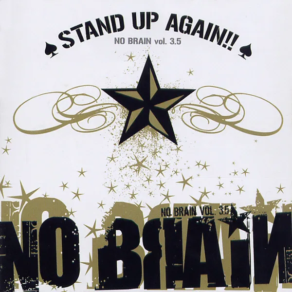 No Brain – Stand Up Again!! No Brain – Stand Up Again!!