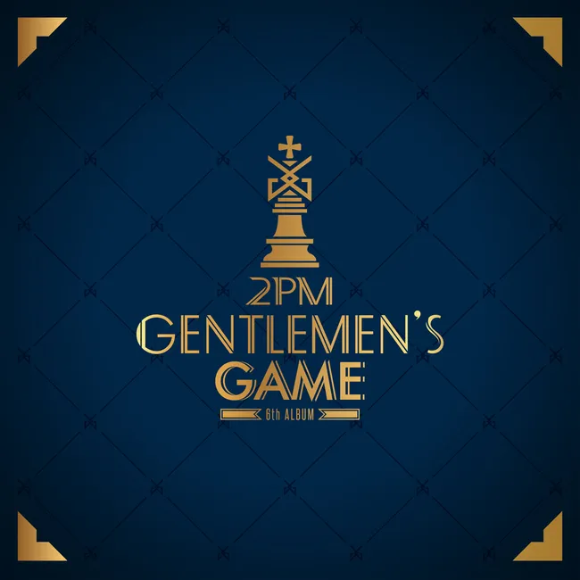 2PM – GENTLEMEN’S GAME 2PM – GENTLEMEN’S GAME