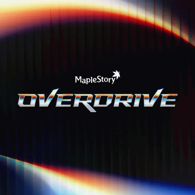Kei, KimYeji – MapleStory OST : OVERDRIVE Kei, KimYeji – MapleStory OST : OVERDRIVE