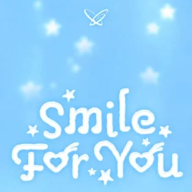 ISEGYE IDOL – Smile For You