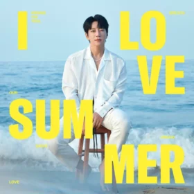Hwang Chi Yeul – I LOVE SUMMER